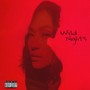 Wild Nights (Explicit)