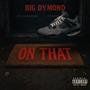 On That (Explicit)