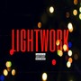 Lightwork (Explicit)