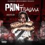 Pain & Trauma EP. (Explicit)