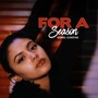 For a Season (feat. Alan Demoss & Dawn Elder)