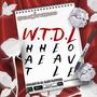 W.T.D.L (Whats the deal love) [Explicit]