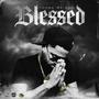 Blessed (Explicit)