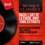 Bach: L'art de la fugue, BWV 1080, extraits (Mono Version)