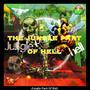 The Jungle Part of Hell (Explicit)