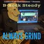 Always Grind (Explicit)