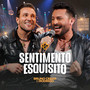 Sentimento Esquisito (Ao Vivo)