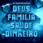 Deus Família Saúde Dinheiro