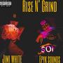 Rise N' Grind (Explicit)