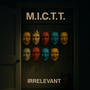 M.I.C.T.T. (Explicit)
