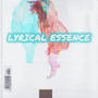 Lyrical Essence (Explicit)