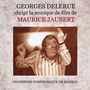 Georges Delerue dirige la musique de film de Maurice Jaubert (Bandes originales de films)