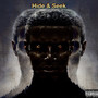 Hide & Seek (Explicit)