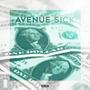 Avenue Sick (Explicit)