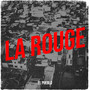 La Rouge