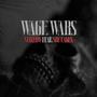 Wage Wars (feat. Sue Cages)