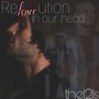 Reloveution In Our Head (feat. Paul Lefty Wright)