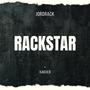 RACKSTAR (feat. XAKUER) [Explicit]