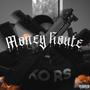 Money Route (Explicit)