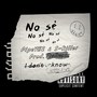 No Sé (Explicit)