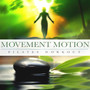 Movement Motion