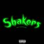 Shakers (Explicit)