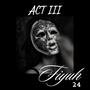 Act III (Explicit)