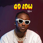 Go Low (Explicit)