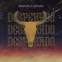 Desperado (Explicit)