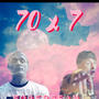 70 x 7 (feat. Whiteboi Cam) [Explicit]