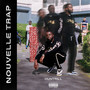 Nouvelle Trap (Explicit)