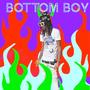 Bottom Boy (Explicit)