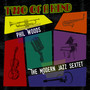 Two of a Kind: Phil Woods, The Modern Jazz Sextet