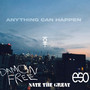 ANYTHING CAN HAPPEN (Explicit)