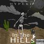 In the Hills (Explicit)