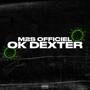 OK DEXTER (Explicit)