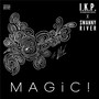 Magic! (feat. Swanny River) [Explicit]