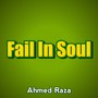 Fail In Soul