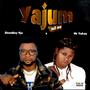 Yajum (Tell Me) (feat. Mr Yukay)