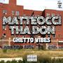 Ghetto Vibes (Explicit)