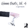 Gimme Beats, Vol. 4