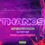 Thanos (feat. J.Haynes & Thaddaeus Royale) [Explicit]