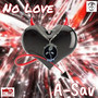 No Love (Explicit)