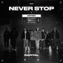 Never Stop (Explicit)