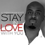 Stay in Love With You