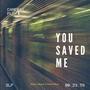 You saved me (feat. World Race)