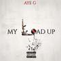 My Load Up (Explicit)