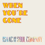 When You’re Gone