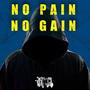 No Pain No Gain (feat. Tr1pt) [Explicit]