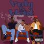Vody & Blunt (feat. Patsonil & Sly52) [Explicit]